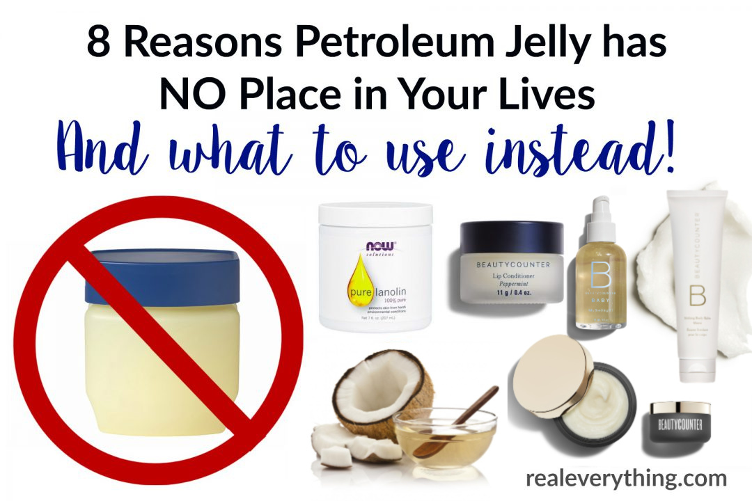Can You Use Petroleum Jelly As Lube For Guys 8 Reasons Petroleum Jelly Has No Place In Your Lives And What To Use Instead Real Everything