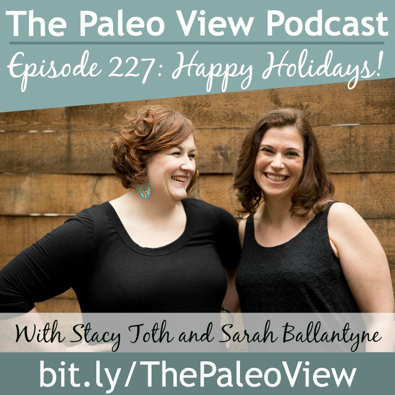 the-paleo-view-tpv-227-happy-holidays