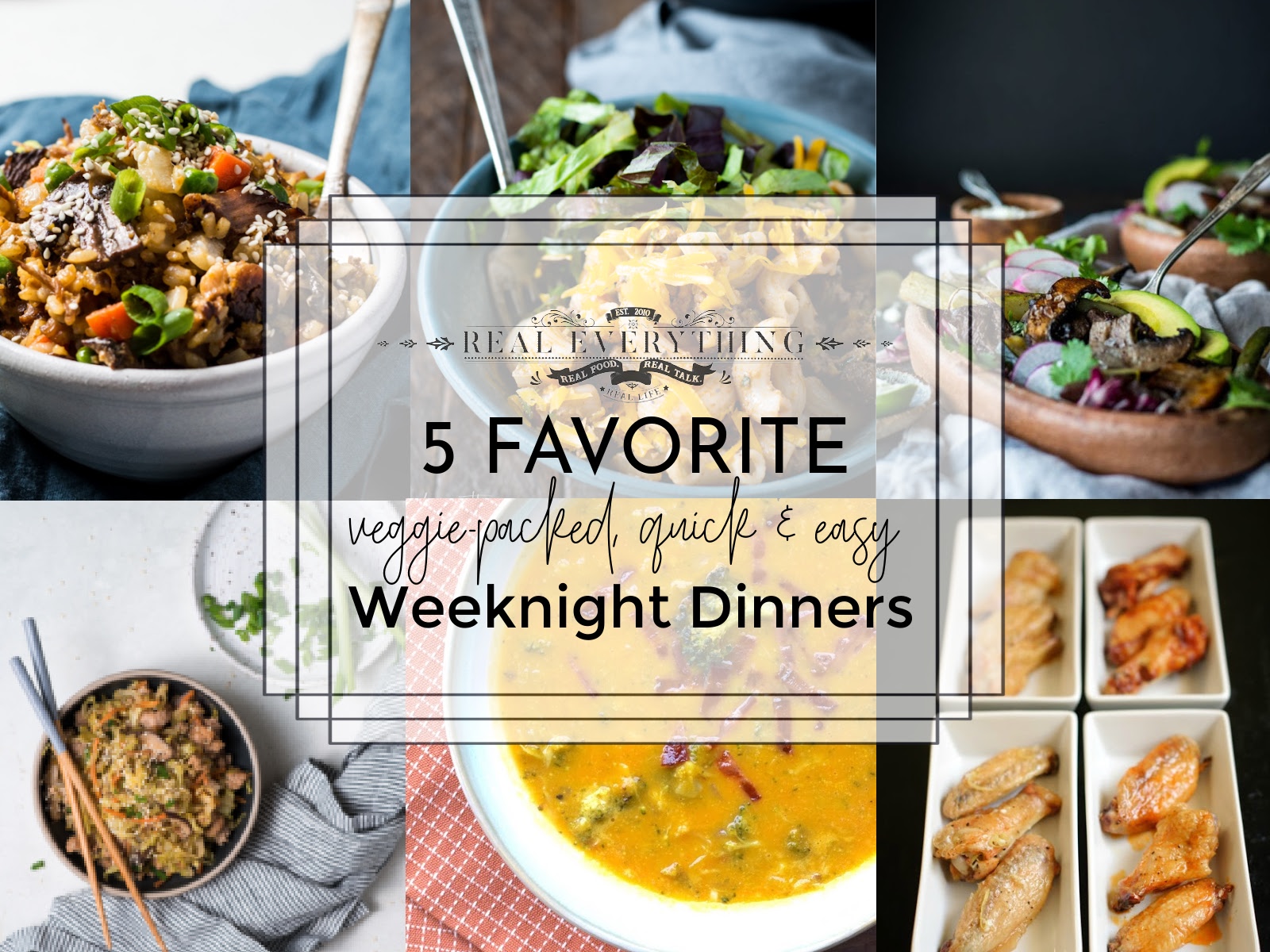 5 Favorite Quick Weeknight Dinners